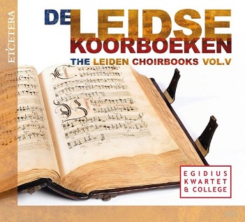 Cover van Egidius Kwartet & College – Leidse Koorboeken Vol.5