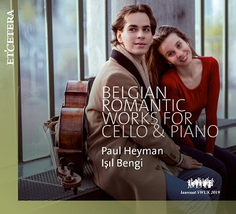 Cover van Heyman, Paul – Belgian Romantic Works For Cello & Piano