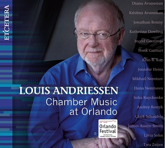 Cover van V/A – Louis Andriessen: Chamber Music At Orlando