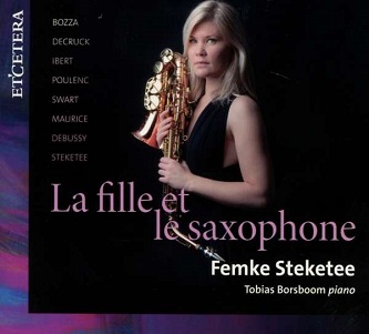 Cover van Steketee, Femke – La Fille Et Le Saxophone