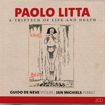 Cover van Michiels, Jan & Guido De Neve – Paolo Litta: a Triptych of Life and Death