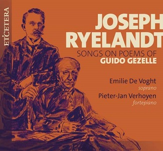 Cover van Voght, Emilie De – Ryelandt: Songs To the Poems of Guido Gezelle