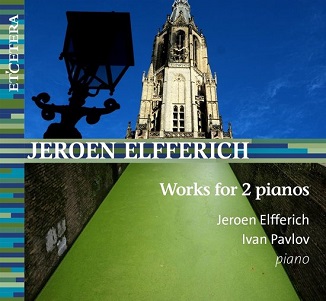 Cover van Elfferich, Jeroen – Works For 2 Pianos