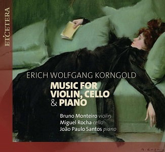 Cover van Monteiro, Bruno – Korngold Music For Violin, Cello & Piano