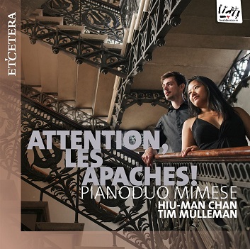 Cover van Pianoduo Mimese – Attention, Les Apaches!