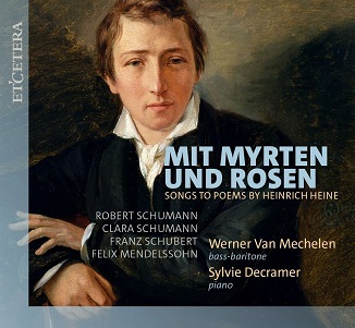 Cover van Mechelen, Werner Van & Sylvie Decramer – Mit Myrten Und Rosen (Lieder Zu Gedichten von Heinrich Heine)
