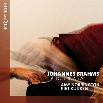 Cover van Norrington, Amy & Piet Kuijken – Johannes Brahms: Cello Sonatas