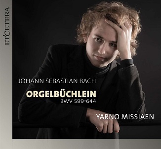 Bach: Orgelbuchlein (Bwv 599-644)