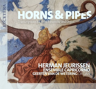 Cover van Ensemble Capricorno & Geerten Van De Wetering & Herman Jeurissen – Horns & Pipes (Transcriptions For Horn Ensemble and Organ)