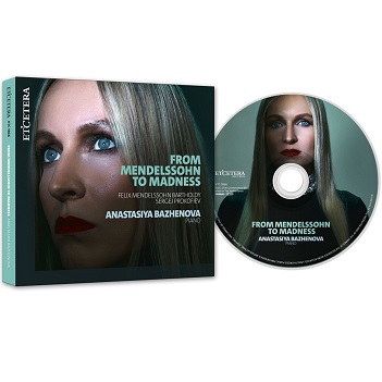 Cover van Bazhenova, Anastasiya – From Mendelssohn To Madness