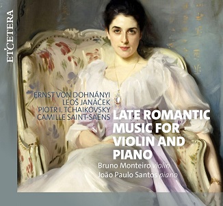 Late Romantic: Music For Violin and Piano
