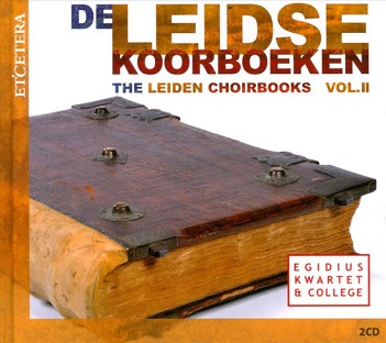 Cover van Egidius Kwartet & College – Leidse Koorboeken Vol.2