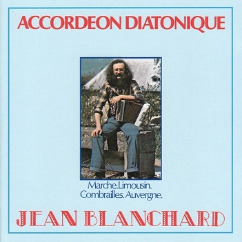 Cover van Blanchard, Jean – Accordeon Diatonique