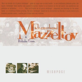 Cover van Mazzeltov W. Rolinha Kross – Mishpoge