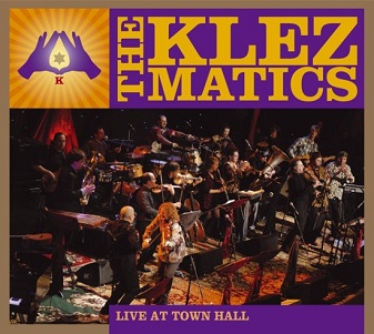 Cover van Klezmatics – Live At Town Hall