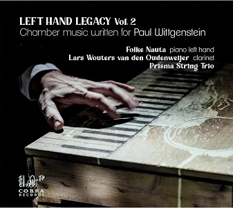 Cover van Nauta, Folke – Labor & Schmidt: Left Hand Legacy Vol 2: Chamber Music Written For Paul Wittgenstein