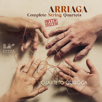 Cover van Cuarteto Quiroga – De Arriaga: Complete String Quartets