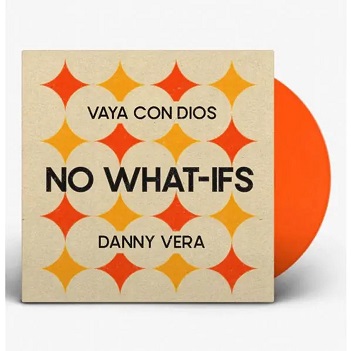Cover van Vaya Con Dios & Danny Vera – 7-No What-Ifs