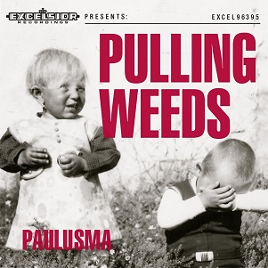 Cover van Paulusma – Pulling Weeds