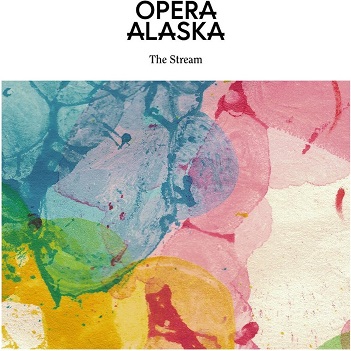 Cover van Opera Alaska – Stream