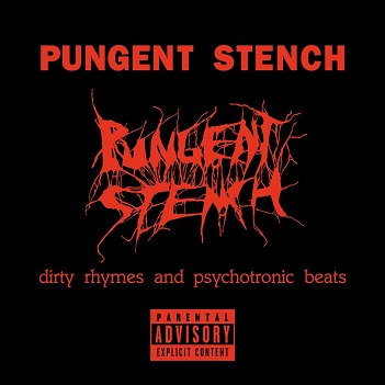 Dirty Rhymes and Psychotronic