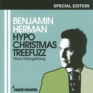 Cover van Herman, Benjamin – Hypochristmasthreefuzz Se