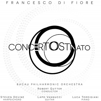 Cover van Fiore, Francesco Di – Concerto Ostinato