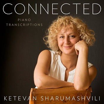 Cover van Sharumashvili, Ketevan – Connected