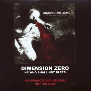 Cover van Dimension Zero – He Who Shall Not Bleed +2