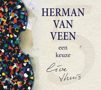 Een Keuze, Live Thuis