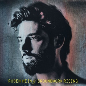 Cover van Hein, Ruben – Groundwork Rising