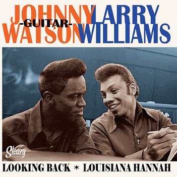 Cover van Watson, Johnny & Larry Williams – Looking Back/Louisiana Hannah
