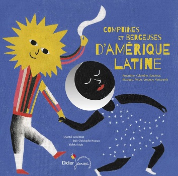 Comptines Et Berceuse D'amerique Latine