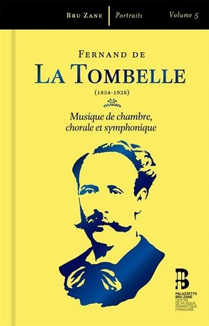 Cover van Tombelle, F. De La – Musique De Chambre, Chorale Et Symphonique