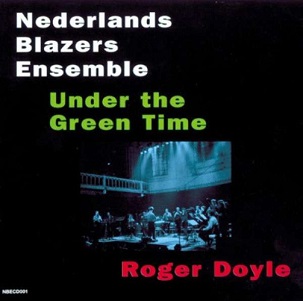 Cover van Nederlands Blazers Ensemble – Under the Green Time