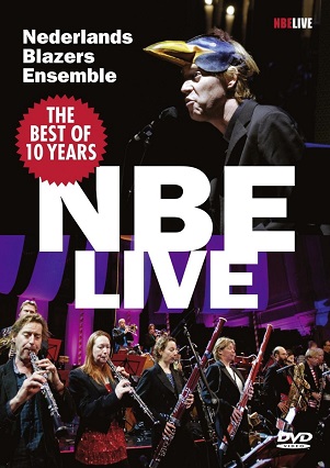 Cover van Nederlands Blazers Ensemble – Best of 10 Years Nbe Live